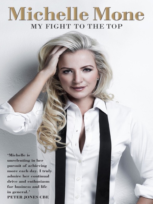Title details for My Fight to the Top by Michelle Mone - Available